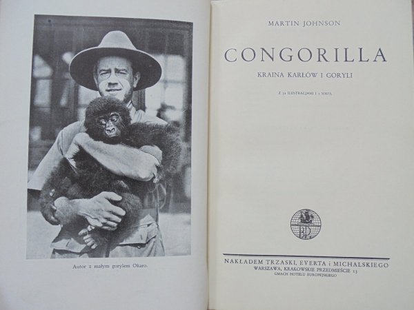 Martin Johnson • Congorilla. Kraina karłów i goryli [Biblioteka Podróżnicza 17]