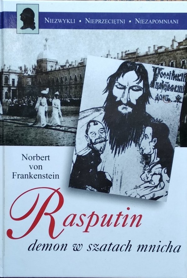Norbert von Frankenstein • Rasputin, demon w szatach mnicha