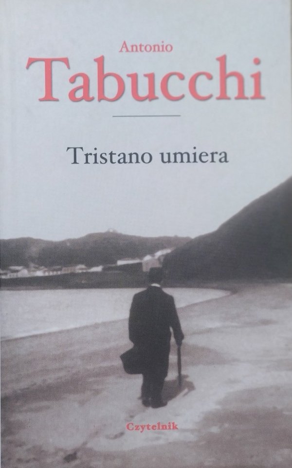Antonio Tabucchi Tristano umiera