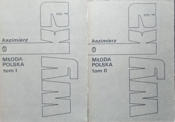 Kazimierz Wyka • Młoda Polska