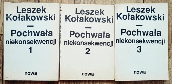 Leszek Kołakowski Pochwała niekonsekwencji