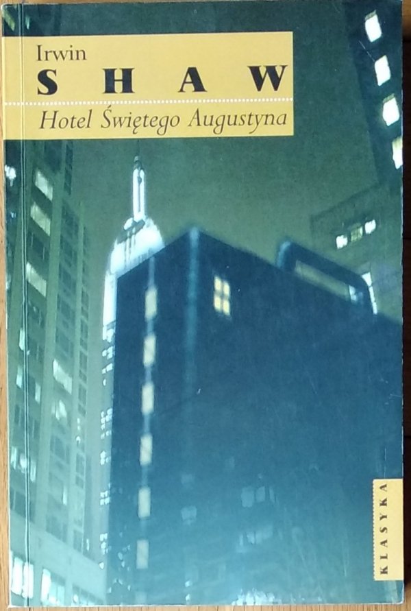  Irwin Shaw • Hotel Świętego Augustyna