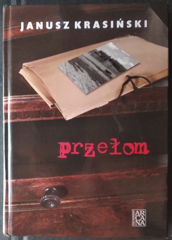 Janusz Krasiński • Przełom