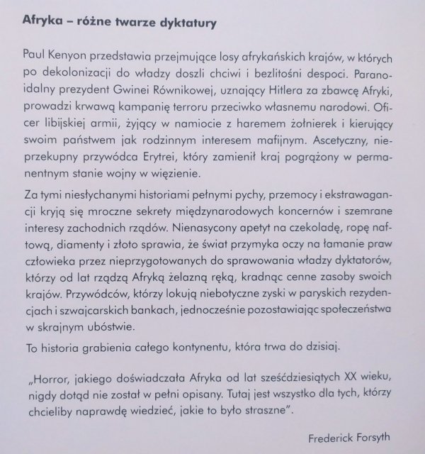 Paul Kenyon Ziemia dyktatorów. O ludziach, którzy ukradli Afrykę