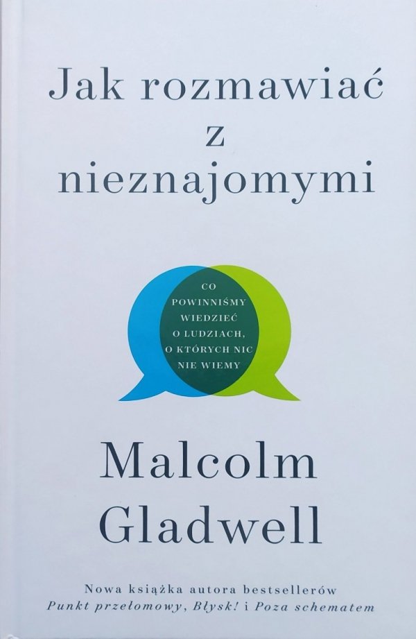 Malcolm Gladwell Jak rozmawiać z nieznajomymi
