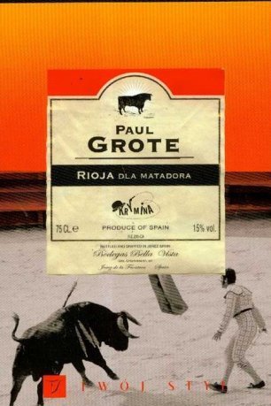 Paul Grote • Rioja dla matadora