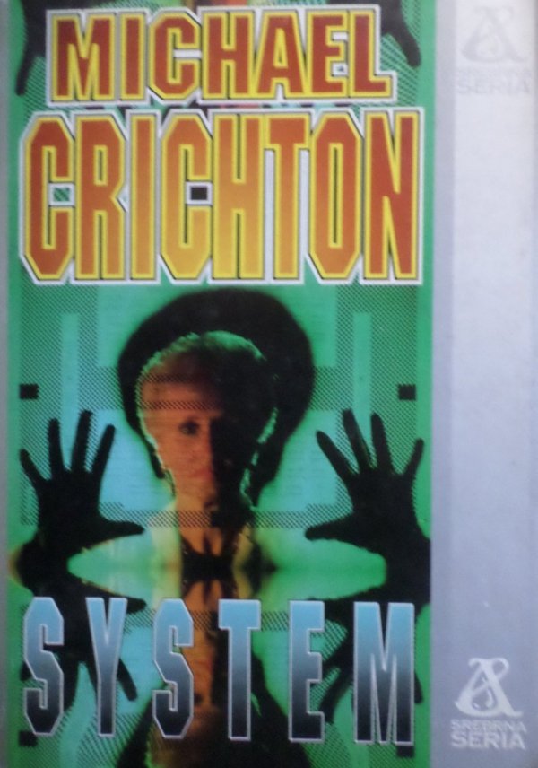 Michael Crichton • System 