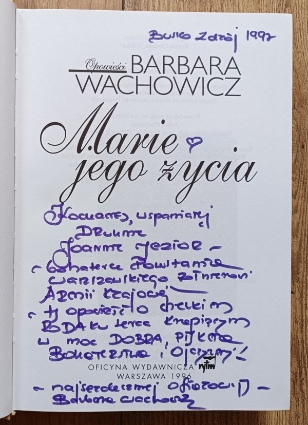 Barbara Wachowicz Marie jego życia / dedykacja autorska