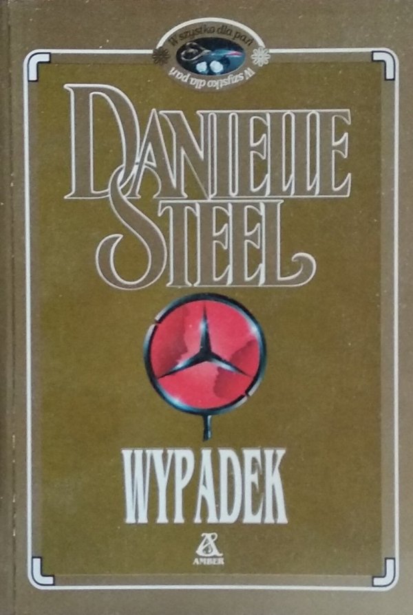 Danielle Steel • Wypadek