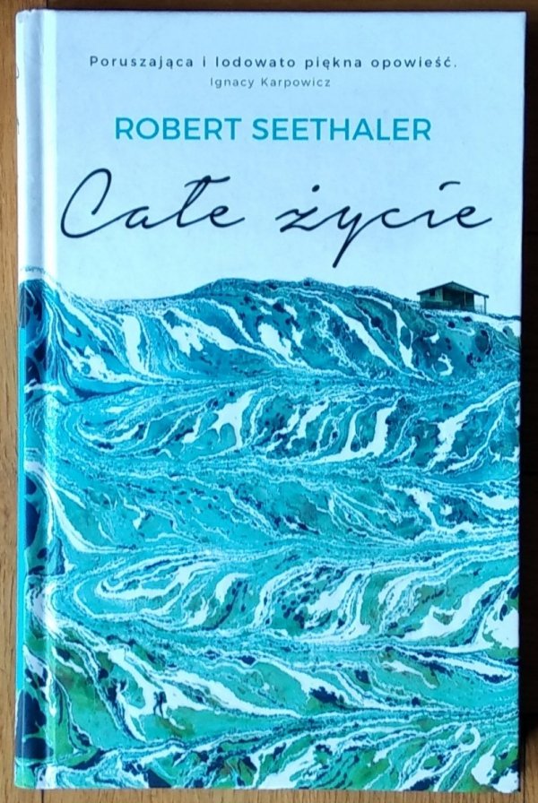  Robert Seethaler • Całe życie