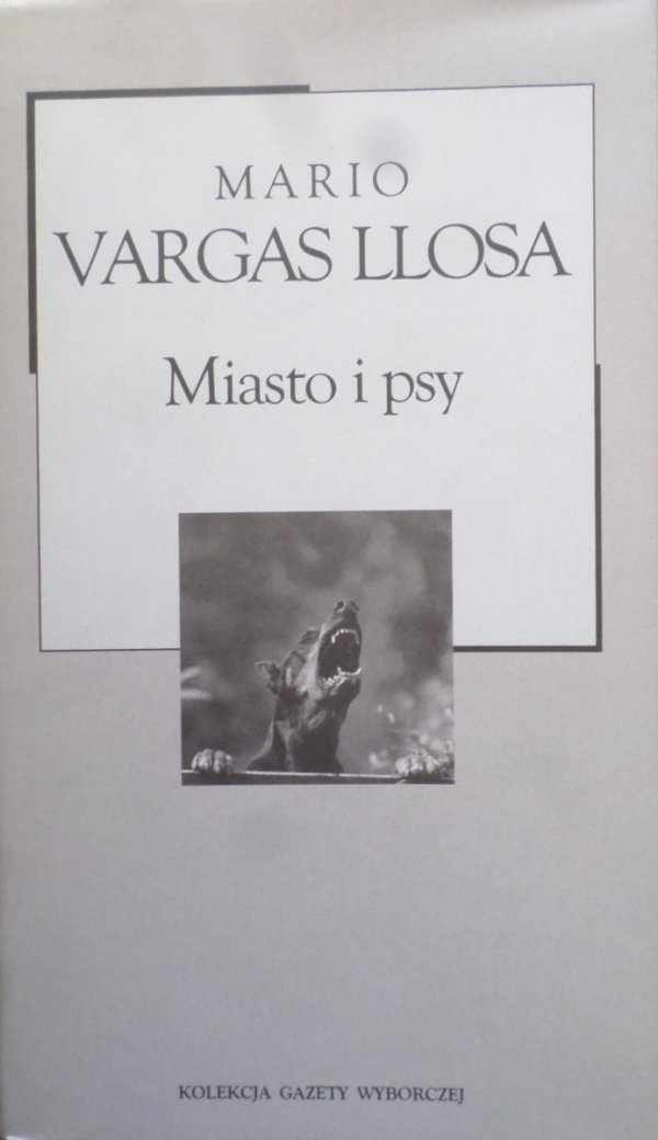 Mario Vargas Llosa Miasto i psy