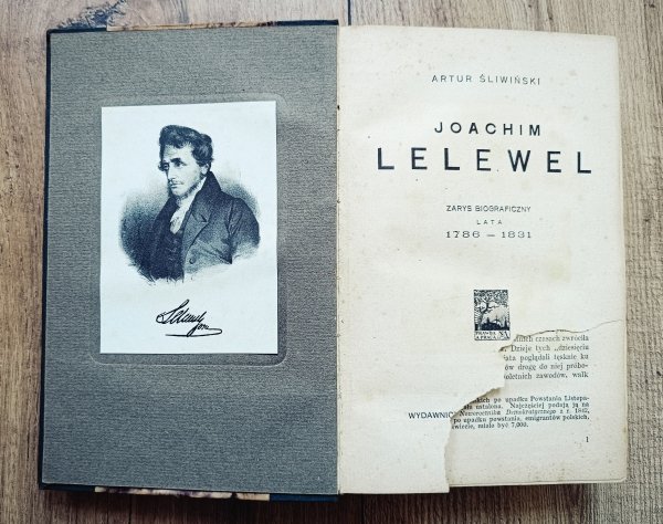 Artur Śliwiński Joachim Lelewel. Zarys biograficzny lata 1786-1831