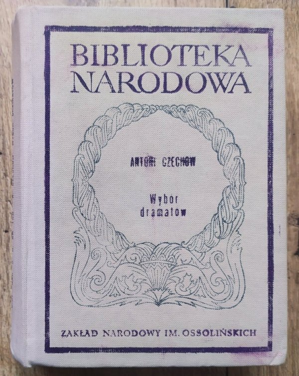Antoni Czechow Wybór dramatów