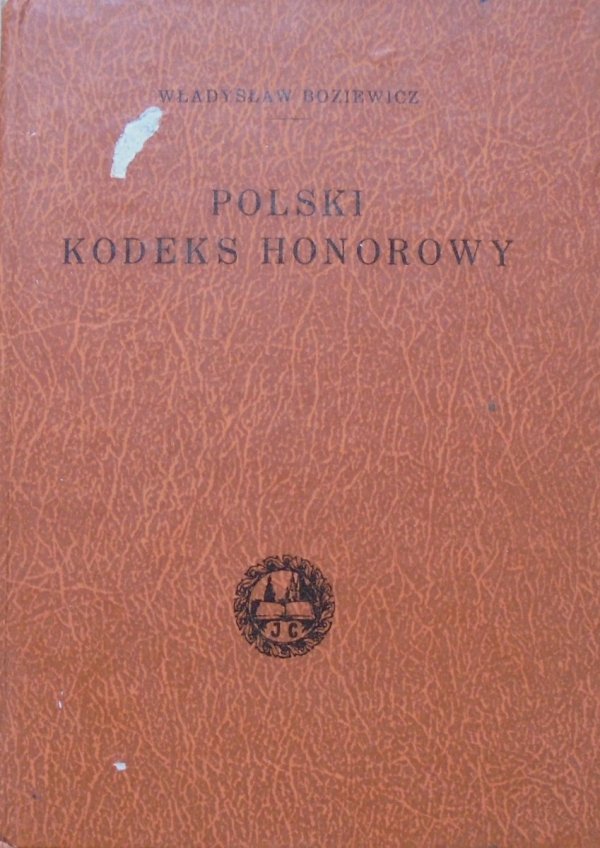 Władysław Boziewicz • Polski kodeks honorowy