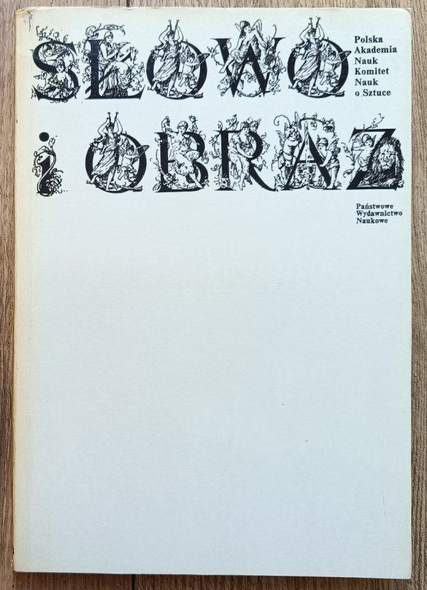 Słowo i obraz / Materiały Sympozjum PAN 1977