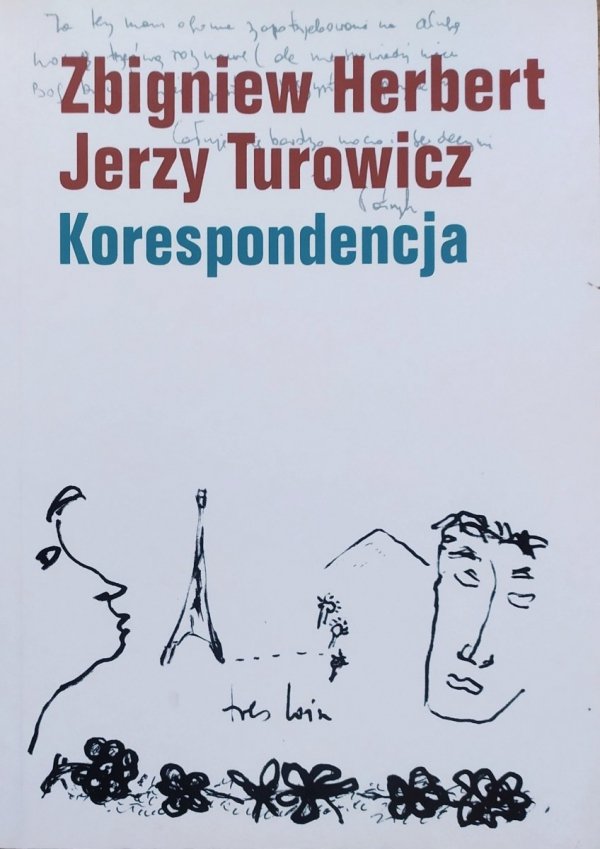 Zbigniew Herbert, Jerzy Turowicz Korespondencja