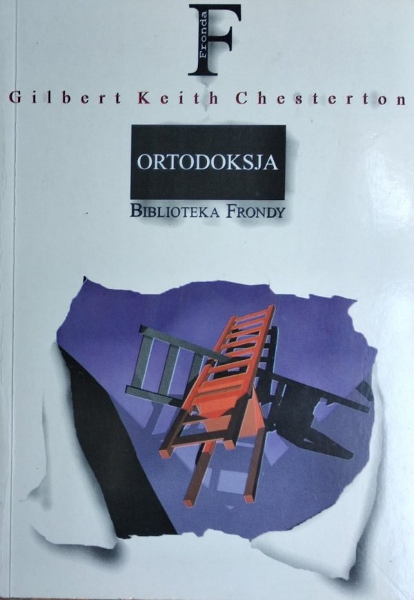 Gilbert Keith Chesterton Ortodoksja 