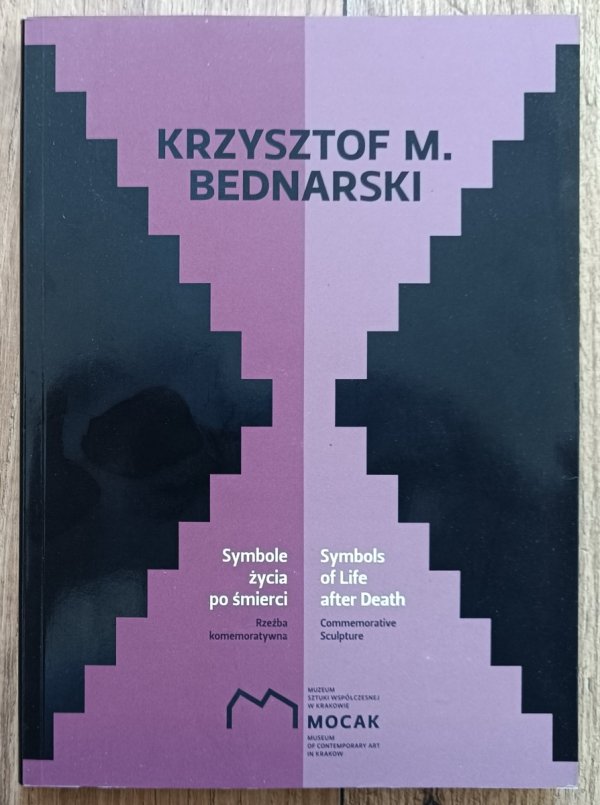 Krzysztof M. Bednarski: Symbole życia po śmierci