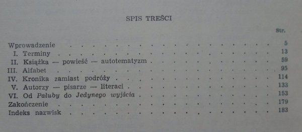 Ewa Szary-Matywiecka • Książka - powieść - autotematyzm (od 'Pałuby' do 'Jedynego wyjścia)