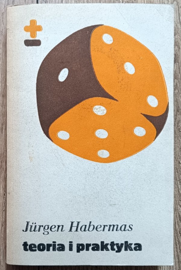 Jurgen Habermas Teoria i praktyka
