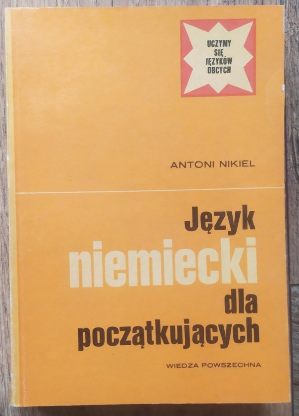 Antoni Nikiel Język niemiecki dla początkujących