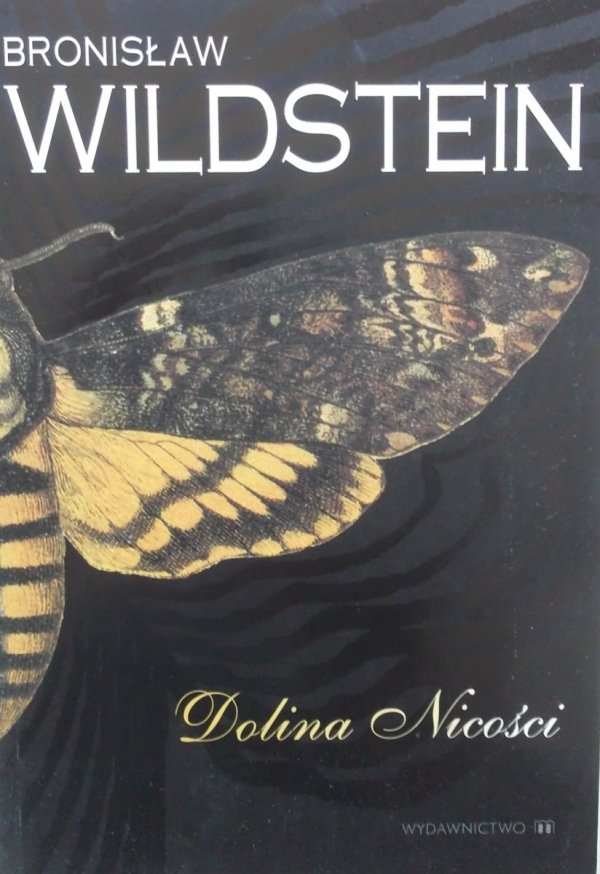 Bronisław Wildstein • Dolina Nicości