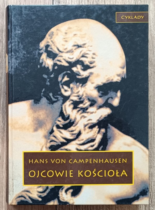 Hans von Campenhausen Ojcowie Kościoła