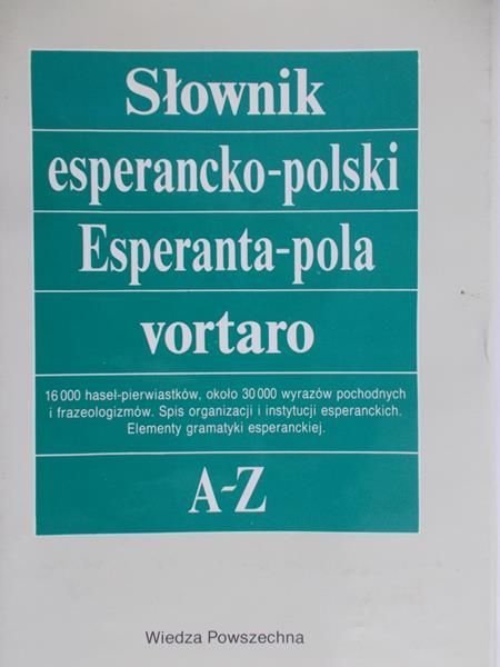 Tadeusz J. Michalski • Słownik esperancko-polski A-Z