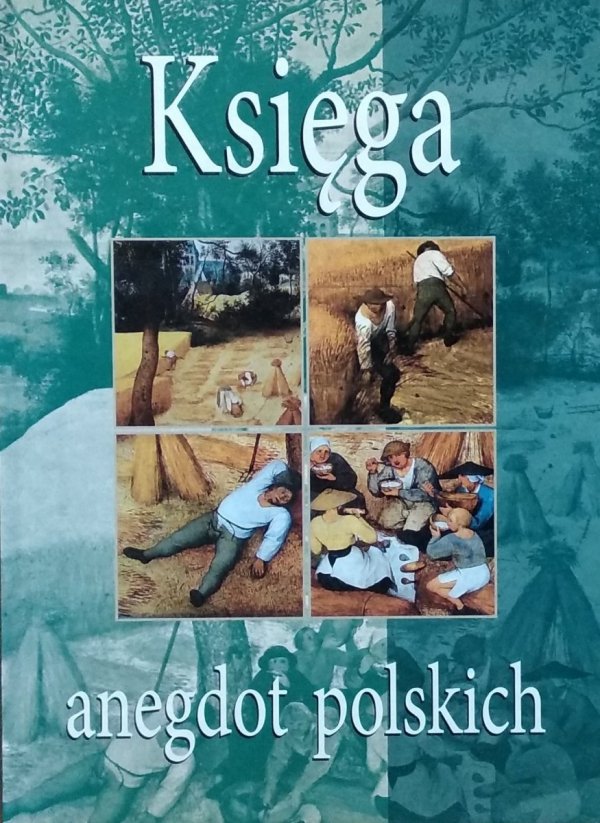 Wojciech Wiercioch • Księga anegdot polskich