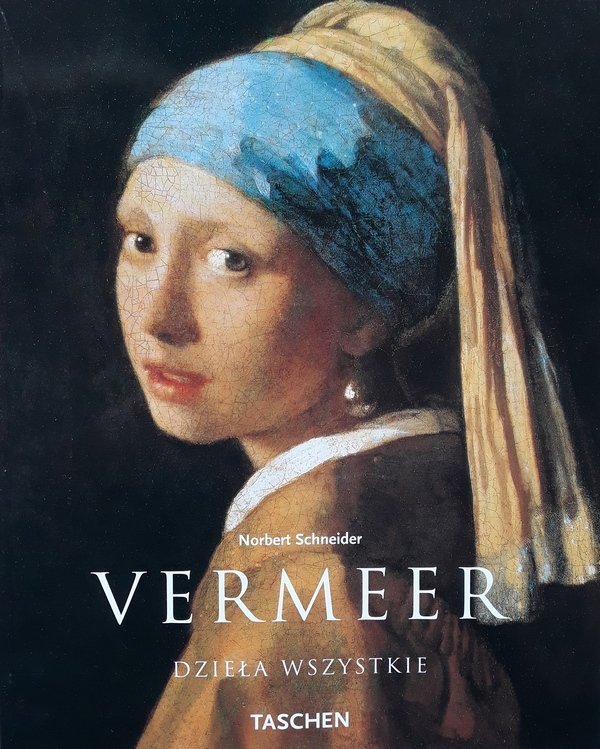 Norbert Schneider Vermeer 1632-1675. Ukryte emocje [Taschen]