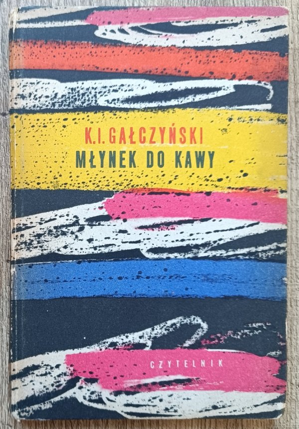 Konstanty Ildefons Gałczyński Młynek do kawy
