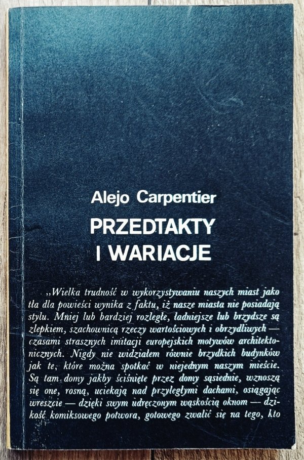 Alejo Carpentier Przedtakty i wariacje