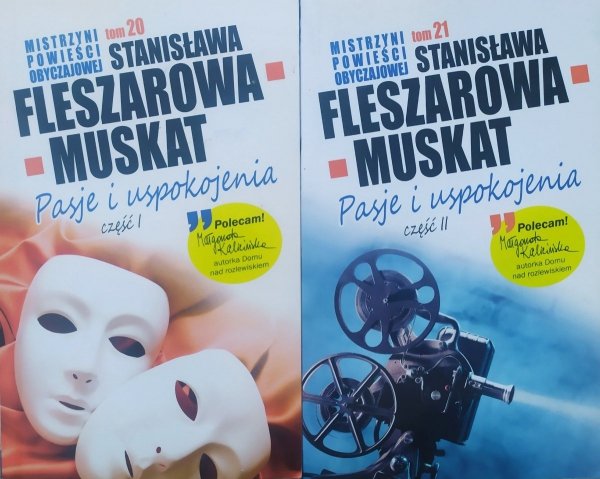 Stanisława Fleszarowa-Muskat Pasje i uspokojenia
