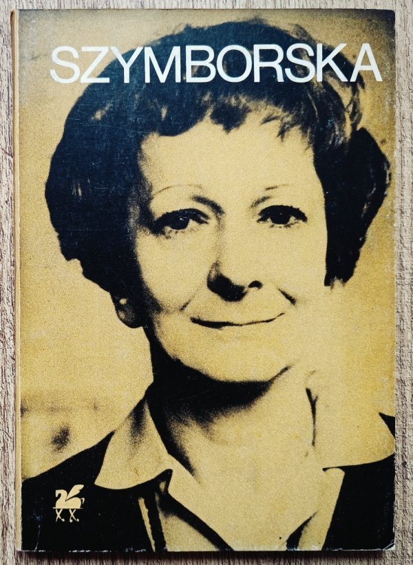 Wisława Szymborska Poezje wybrane [dedykacja Wisławy Szymborskiej]