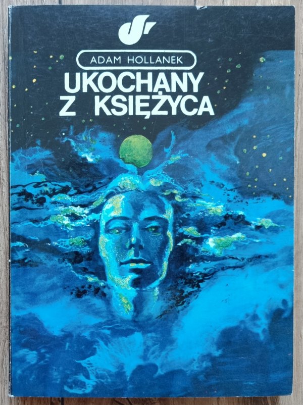 Adam Hollanek Ukochany z księżyca