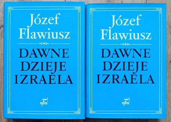 Józef Flawiusz Dawne dzieje Izraela