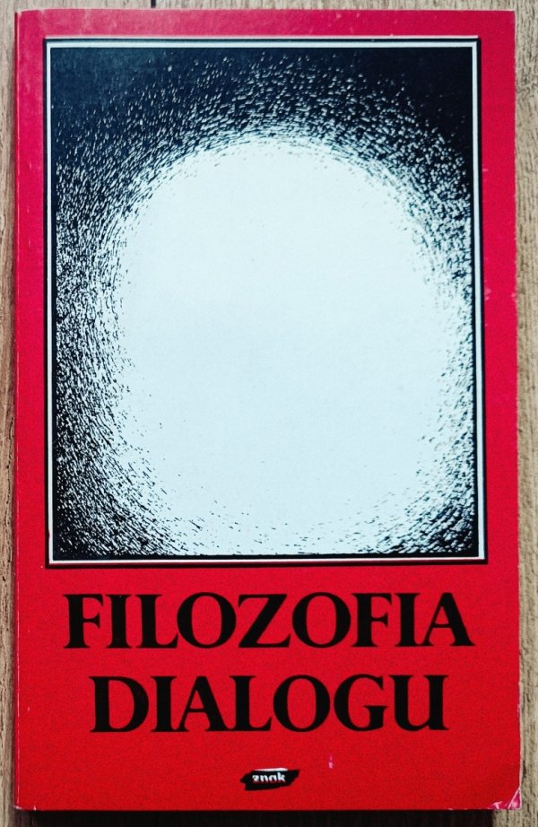 red. Bogdan Baran Filozofia dialogu