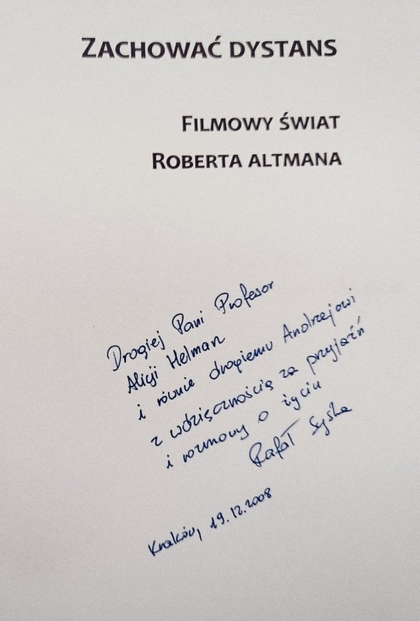 Rafał Syska Zachować dystans. Filmowy świat Roberta Altmana