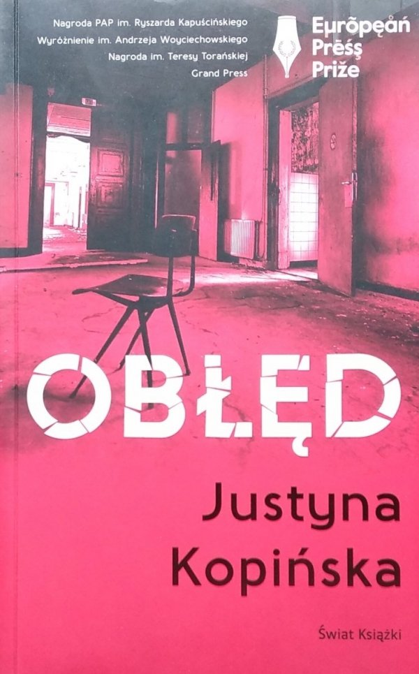 Justyna Kopińska • Obłęd