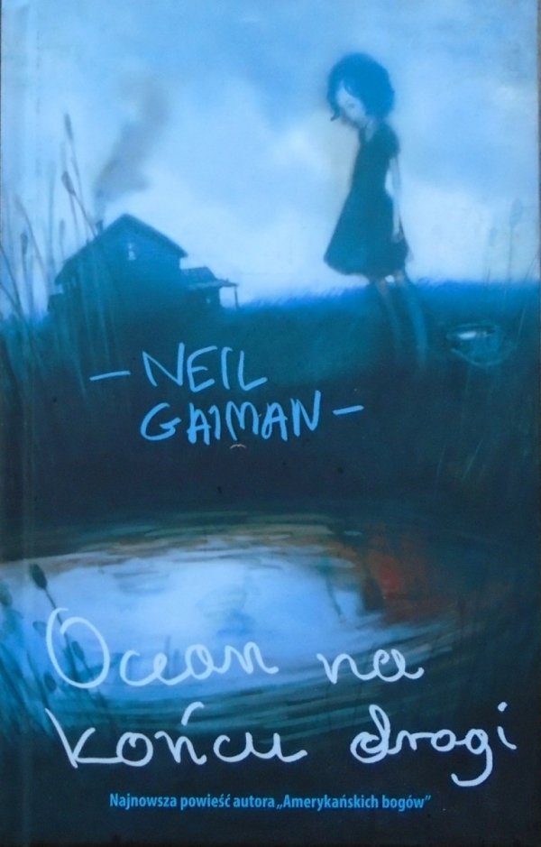 Neil Gaiman • Ocean na końcu drogi