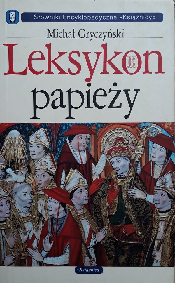 Michał Gryczyński • Leksykon papieży