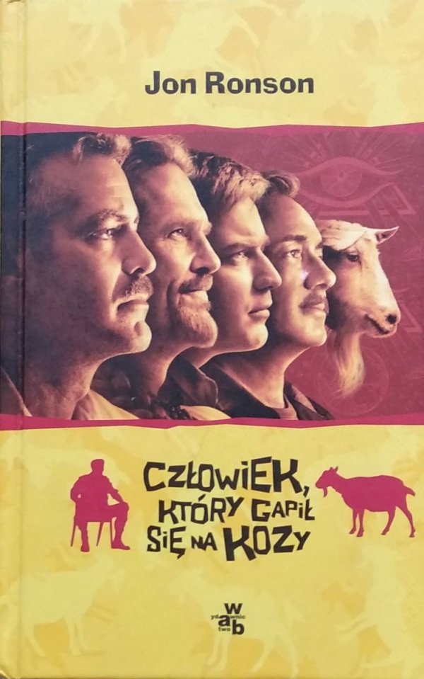Jon Ronson Człowiek który gapił się na kozy