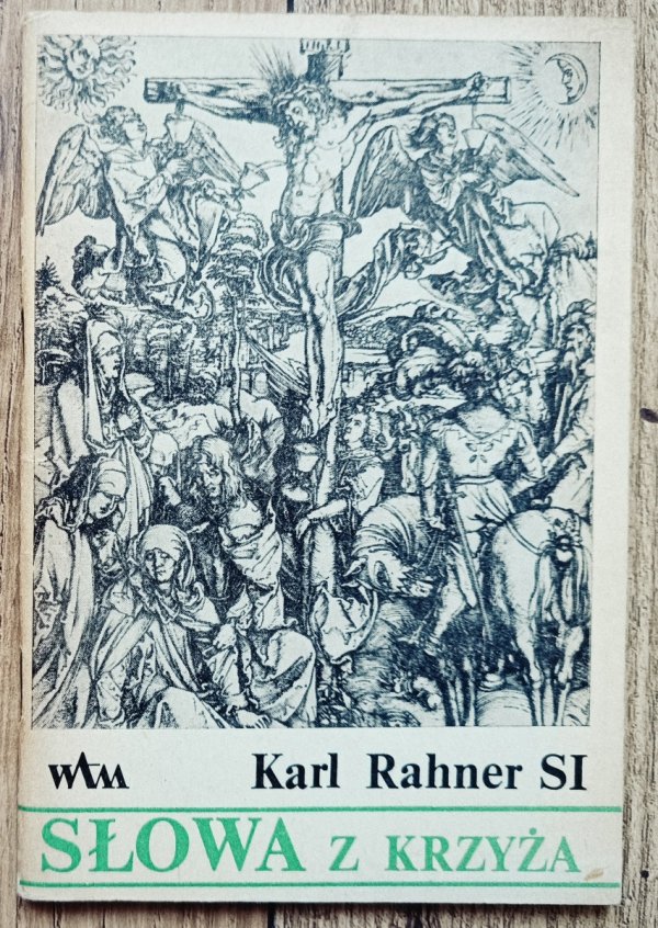 Karl Rahner Słowa z krzyża