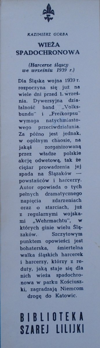 Kazimierz Gołba • Wieża spadochronowa. Harcerze śląscy we wrześniu 1939 [Irena Binderówna]
