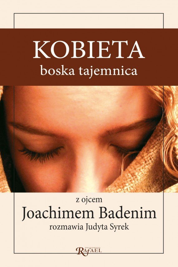 Joachim Badeni • Kobieta boska tajemnica