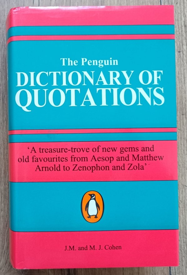 The Penguin Dictionary of Quotations