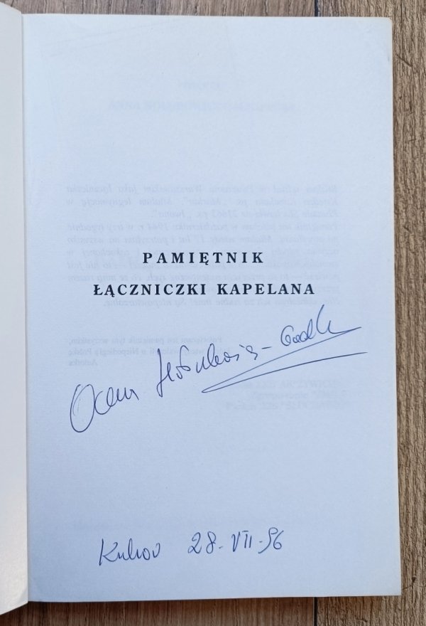 Anna Hołubowicz-Gadkowska 'Iwona' Pamiętnik łączniczki kapelana / z autografem autorki