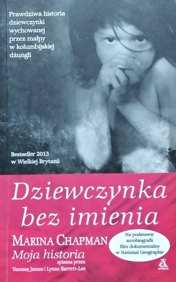 Marina Chapman • Dziewczynka bez imienia