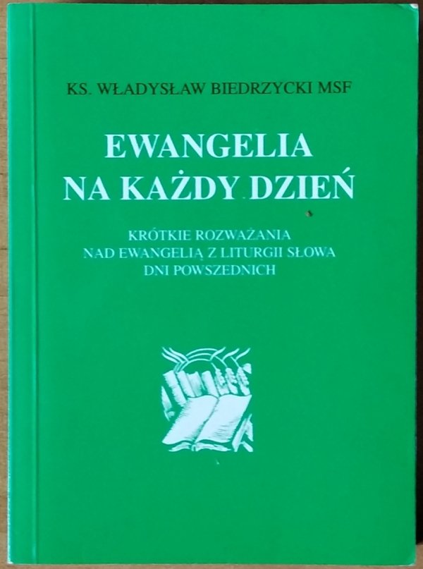 Władysław Biedrzycki • Ewangelia na każdy dzień