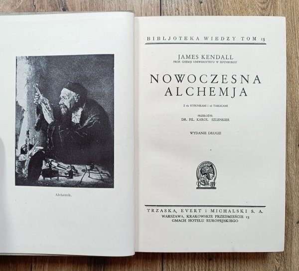 James Kendal Nowoczesna alchemja / Biblioteka Wiedzy 13